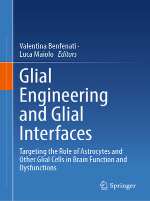 cover image of Glial Engineering and Glial Interfaces